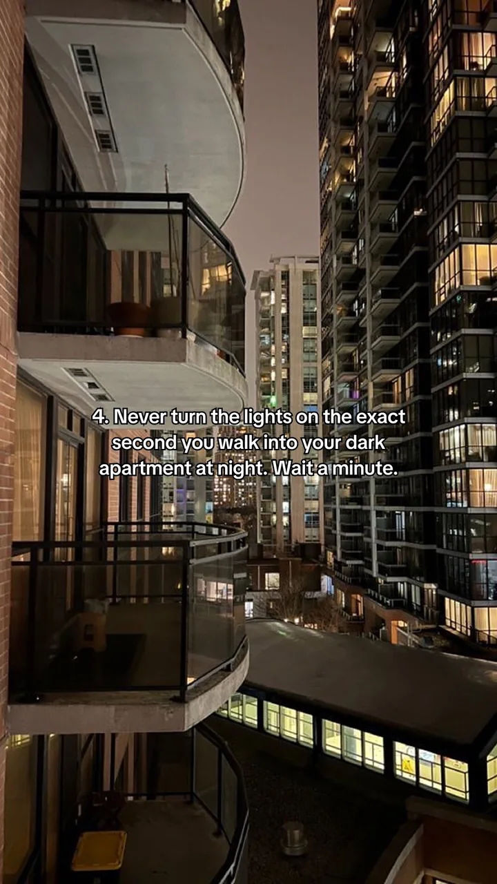 Slide 5 of 7: rule 4, never turn the lights on the exact second you walk into your dark apartment at night